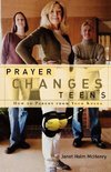 Prayer Changes Teens