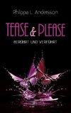 Tease & Please - berührt und verführt