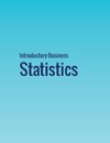 Introductory Business Statistics