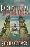 Exceptional Encounters