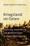 Kriegsland im Osten