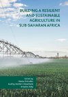 Building a Resilient and Sustainable Agriculture in Sub-Saharan Africa