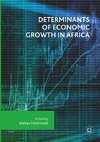 Determinants of Economic Growth in Africa