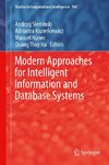 Modern Approaches for Intelligent Information and Database Systems