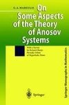 On Some Aspects of the Theory of Anosov Systems