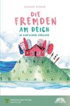 Die Fremden am Deich