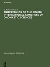 Proceedings of the Eighth International Congress of Onomastic Sciences