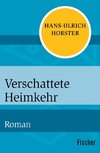 Verschattete Heimkehr