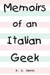 Memoirs of an Italian Geek