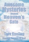 Awesome Mysteries Beyond Heaven's Gate