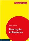 Planung im Anlagenbau