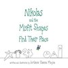 Nikolas and the Misfit Shapes Find Their Place