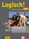 Logisch! neu B1. Lehrerhandbuch