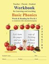 Teacher-Parent-Student Workbook for Learning and Teaching Basic Phonics