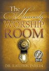 The Heavenly Worship Room