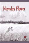 Noonday Flower