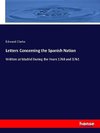 Letters Concerning the Spanish Nation