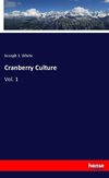 Cranberry Culture