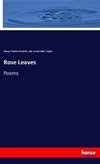 Rose Leaves