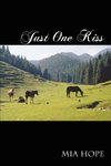 Just One Kiss