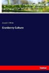 Cranberry Culture