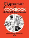 Gloria Pitzer's Cookbook - The Best of the Recipe Detective