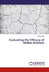 Evaluating the Efficacy of Online Activism