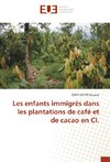 Les enfants immigrés dans les plantations de café et de cacao en CI.