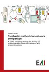 Stochastic methods for network comparison