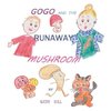 Gogo and the Runaway Mushroom