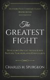 The Greatest Fight (Updated, Annotated)