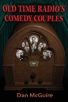 Old Time Radio's Comedy Couples