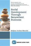 Social Development Through Benevolent Business