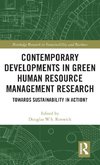 Contemporary Developments in Green Human Resource Management Research