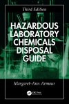 Hazardous Laboratory Chemicals Disposal Guide