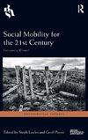 Social Mobility for the 21st Century