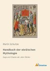 Handbuch der ebräischen Mythologie