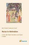 Reise in Ostindien 3