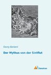 Der Mythus von der Sintflut