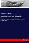 Christian Hymn and Tune Book