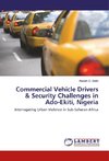 Commercial Vehicle Drivers & Security Challenges in Ado-Ekiti, Nigeria