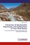 Extraction of Geomorphic Parameters and Comparison of Two River Basins