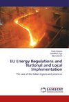 EU Energy Regulations and National and Local Implementation