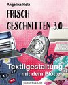 Frisch Geschnitten 3.0