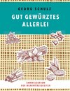 Gut gewürztes Allerlei