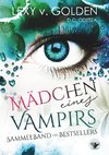 Mädchen eines Vampirs