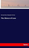 The Silence of Love