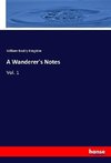 A Wanderer's Notes