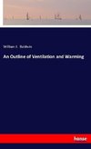 An Outline of Ventilation and Warming