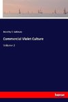Commercial Violet Culture